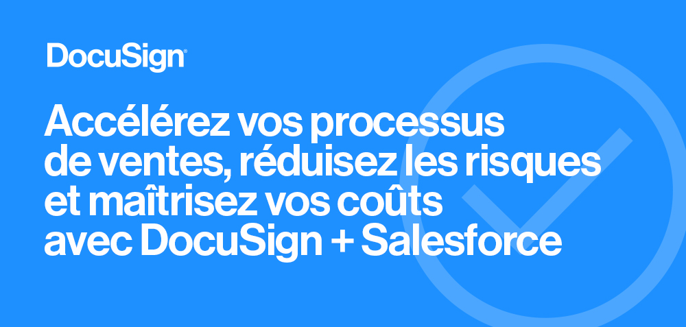 DocuSign + Salesforce