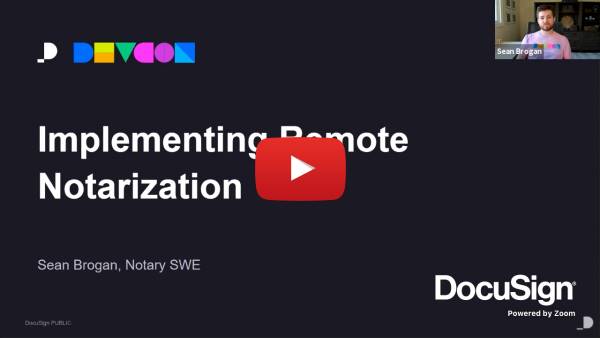 Implement Remote Notarization Using the DocuSign APIs