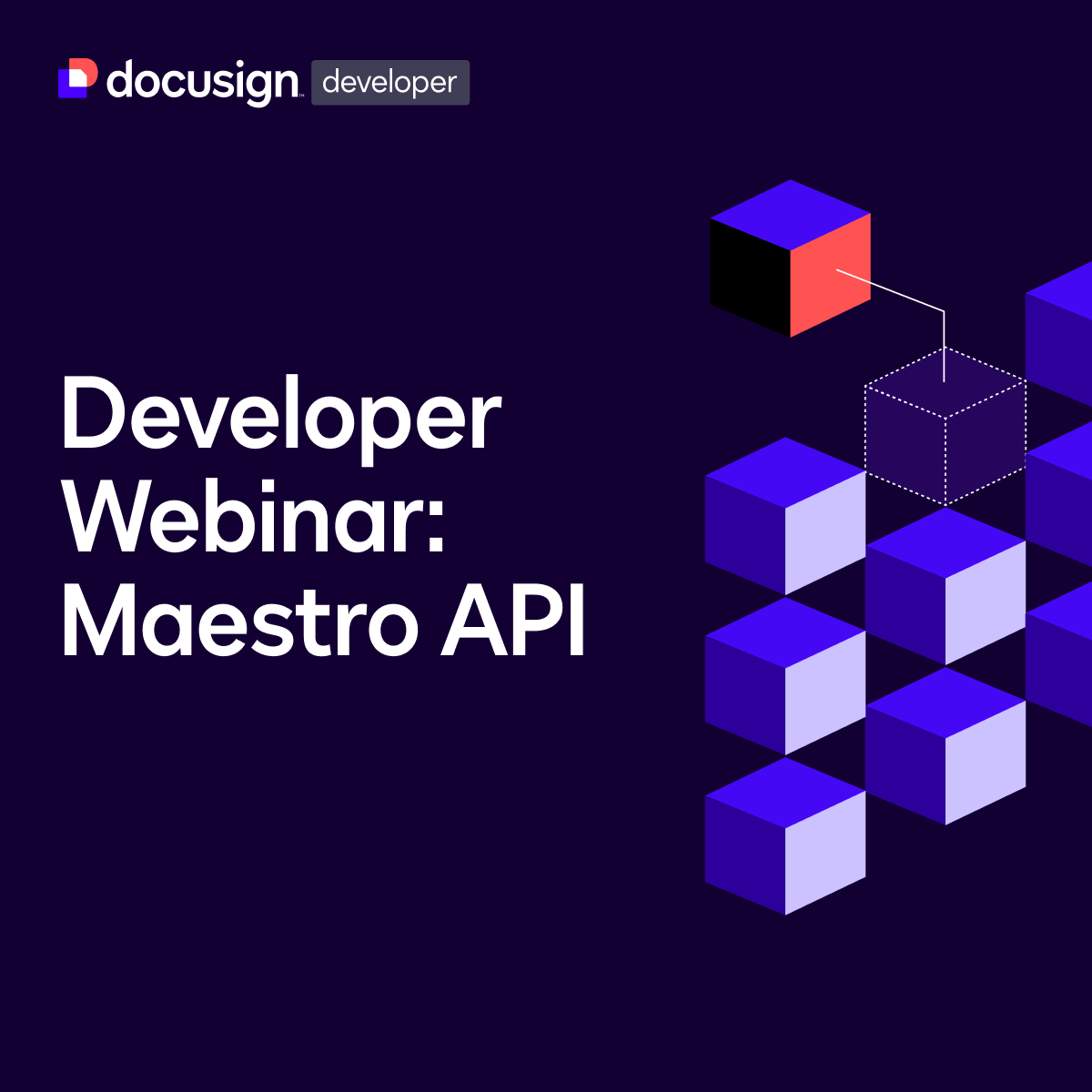 Developer Webinar: Maestro API