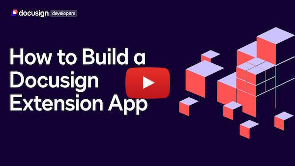 How to Build a Docusign Extension App