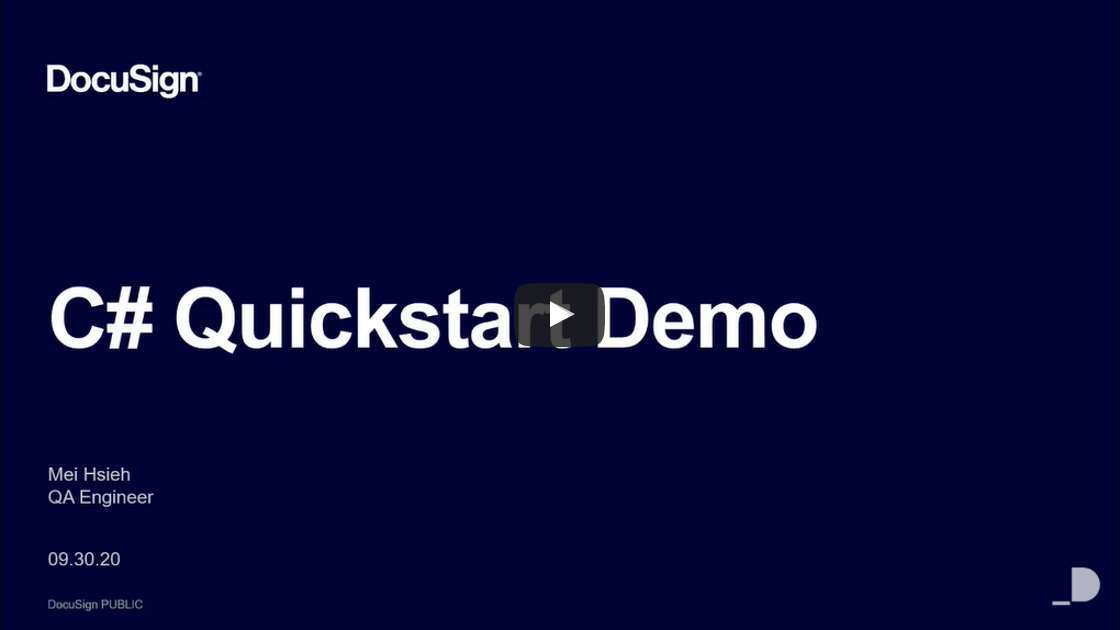 Developing with DocuSign: C# Quickstart & Embedded Signing Demo